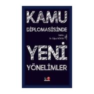 Kamu Diplomasisinde Yeni Yaklaşımlar ve Örnekler - Gaye Aslı Sancar