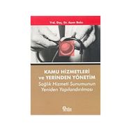 KAMU HIZMETLERI VE YERINDEN YÖNETİM - ASIM BALCI