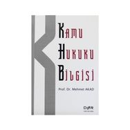 KAMU HUKUKU BILGISI - MEHMET AKAD