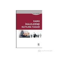 Kamu İhalelerine Katılma Yasağı - Yasin Sezer