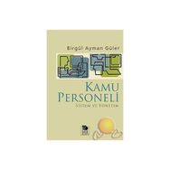 KAMU PERSONELI SISTEM VE YÖNETİM - BİRGÜL AYMAN GÜLER