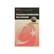 KAMU RUHU - POSTMODERN KİMLİKSİZLİĞE KARŞI DURUŞLAR - MUSTAFA YİĞİT;İKBAL VURUCU