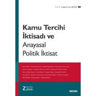 Kamu Tercihi İktisadı ve Anayasal Politik İktisat - Coşkun Can Aktan