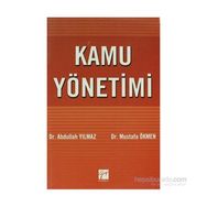Kamu Yönetimi - M. Abdullah Yılmaz Mustafa Ökmen