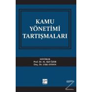 Kamu Yönetimi Tartışmaları - Kolektif
