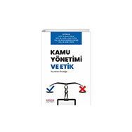 Kamu Yönetimi ve Etik Teoriden Pratiğe Astana Yayınları