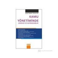 KAMU YÖNETIMINDE LIDERLIK VE KAYMAKAMLIK - HÜSEYIN GÜL;NEVZAT TAŞDAN