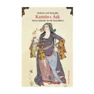 Kamus-ı Aşk - Mehmet Asaf Kaleoğlu