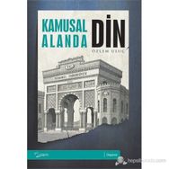 KAMUSAL ALANDA DIN - ÖZLEM ULUÇ
