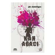 KAN AĞACI - JALE DEMİRDÖĞEN