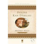 KAN DAMLASI - MEHMET RAUF