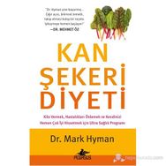 KAN ŞEKERI DIYETI - MARK HYMAN