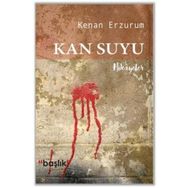 Kan Suyu - Kenan Erzurumlu