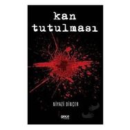 Kan Tutulması - Niyazi Dinçer