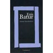 KANAT HAREKETLERI - ENIS BATUR