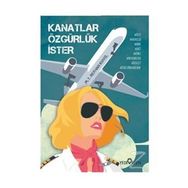 Kanatlar Özgürlük İster - Reyhan Kuvel