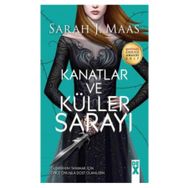 Kanatlar ve Küller Sarayı - Sarah J. Maas