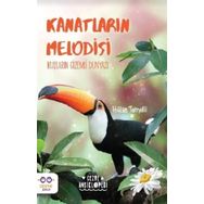 Kanatların Melodisi Kuşların Gizemli Dünyası-Cezve Çocuk Yayıncılık