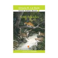 KANATLI KEDILER MASALI 3 YENI ARKADAŞ - URSULA KROEBER LE GUIN