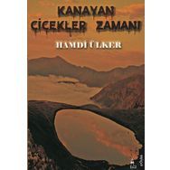 Kanayan Çiçekler Zamanı - Hamdi Ülker