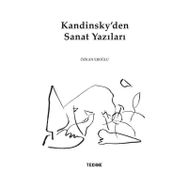 Kandinsky'den Sanat Yazıları - Özkan Eroğlu