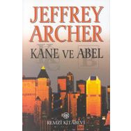 KANE VE ABEL - JEFFREY ARCHER