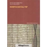 Kanıta Dayalı Tıp - Kadir Sümbüloğlu
