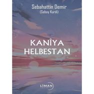 Kaniya Helbestan Sebahattin Demir