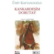 KANKARDEŞİM DORUTAY - ÜMİT KAFTANCIOĞLU