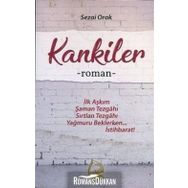 Kankiler -Sezai Orak