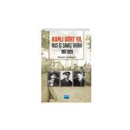 Kanlı Dört Yıl Rus İç Savaş Tarihi 1917 1920 - Nobel Yayınevi