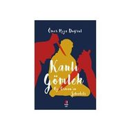KANLI GÖMLEK - ÖMER RIZA DOĞRUL