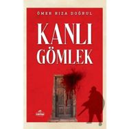 Kanlı Gömlek Ravza Yayınları