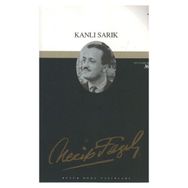 KANLI SARIK (KOD: 30) - NECIP FAZIL KISAKÜREK