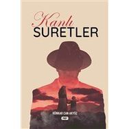 Kanlı Suretler - Hünkar Can Akyüz