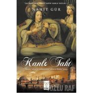 KANLI TAHT - NAHIT GÜR