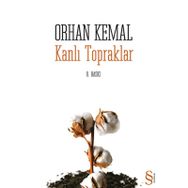 KANLI TOPRAKLAR - ORHAN KEMAL