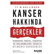 Kanser Hakkında Gerçekler - Ty M. Bollinger
