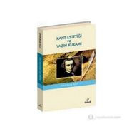 KANT ESTETİĞİ VE YAZIN KURAMI - ONUR BILGE KULA