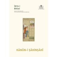 Kanun-i Şahinşahi İdris-i Bitlisi