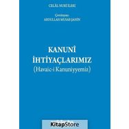 Kanuni İhtiyaçlarımız - Celal Nuri İleri