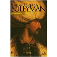 Kanuni Sultan Süleyman - Harold Lamb