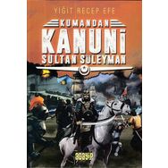 Kanuni Sultan Süleyman - Kumandan - Yiğit Recep Efe