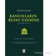 Kanunların Ruhu Üzerine - Montesquieu
