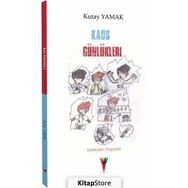 Kaos Günlükleri - Kutay Yamak
