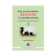 Kaos ve Alan Teorisinde Rüyalar ve Uygulamalı Yorumu 3 - Tahir Özakkaş