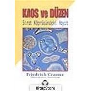KAOS VE DÜZEN SIRAT KÖPRÜSÜNDEKİ HAYAT - FRIEDRICH CRAMER