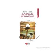 Kapadokya'da Çatra Patralar - Etsuko Shindö