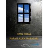 Kapalı Alan Hataları - Ozan Oktay