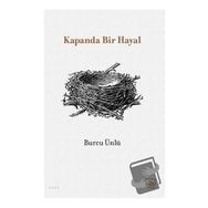 Kapanda Bir Hayal - Burcu Ünlü